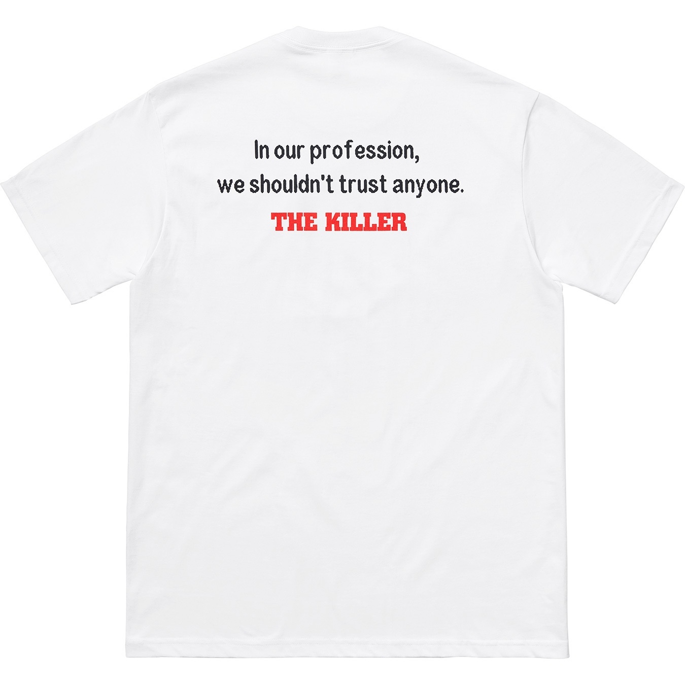 The Killer Trust Tee view 11